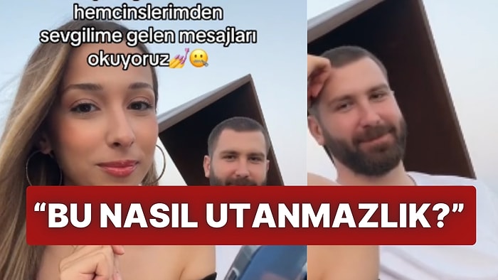 Sevgilisine Hemcinsleri Tarafından Gelen Mesajları Okuyan TikTok Kullanıcısı İsyan Etti!