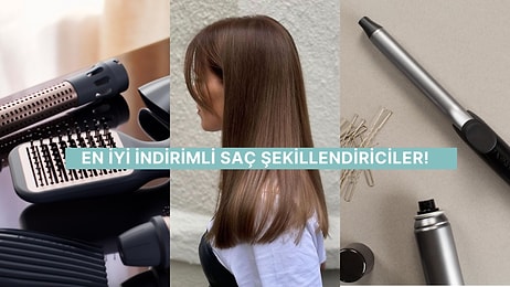 Son Gün Bugün! Saçlarınıza Hak Ettiği Değeri Verecek İndirimli 10 Saç Şekillendirici