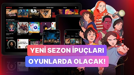 Netflix Oyun İşini Büyütüyor: 80'den Fazla Oyun Geliştirme Aşamasında