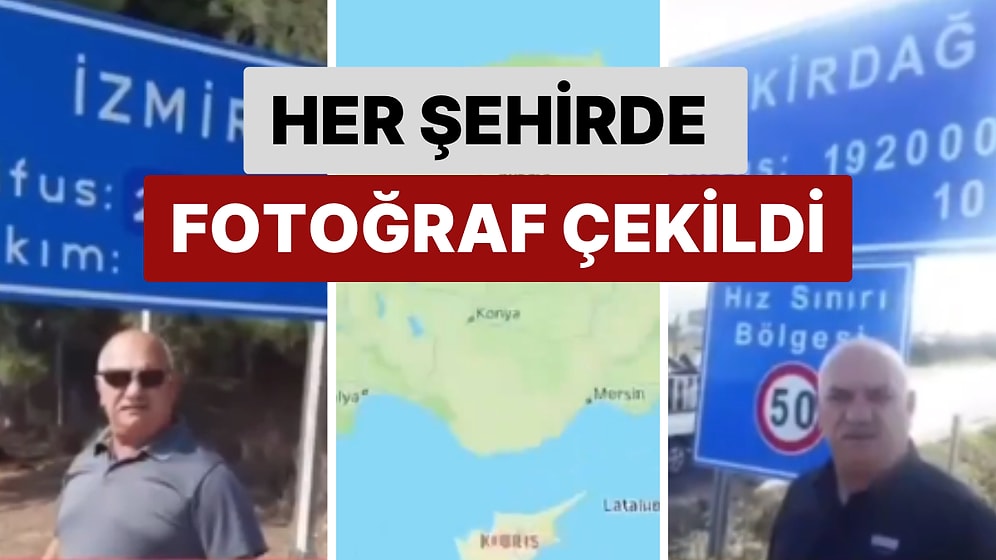 Gittiği Şehirlerin Tabelalarıyla Fotoğraf Çekilen Vatandaş Viral Oldu