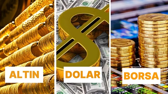 Ekonomi Dünyasında Bugün: Altın, Borsa ve Dolar Hareketleri