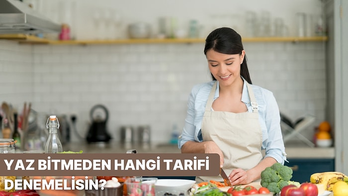 Yaz Bitmeden Denemen Gereken Tarifi Söylüyoruz!