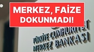Merakla Beklenen Faiz Kararı Geldi: Merkez Bankası Yine 'Pas' Geçti