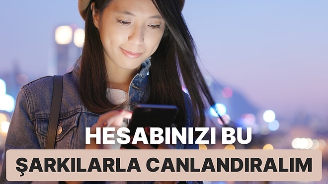 Hazır Bu Aralar Açıkken Instagram'da Post Paylaşımlarınıza Ekleyebileceğiniz 11 Şarkı