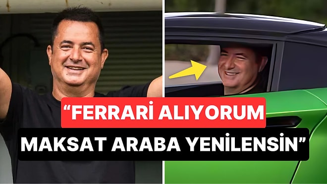 "İlk Doğan'ımı Aldığım Gün Daha Mutluydum" Diyen Acun Ilıcalı'nın "Ferrari" Açıklaması Gündem Oldu!