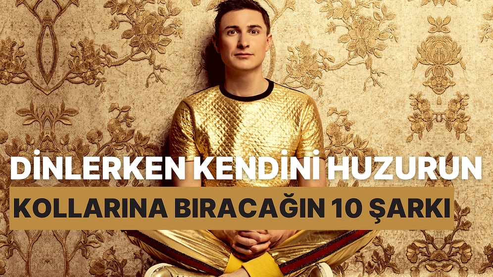 Dinlerken Kendini Huzurun Kollarına Bırakacağın 10 Tom Rosenthal Şarkısı