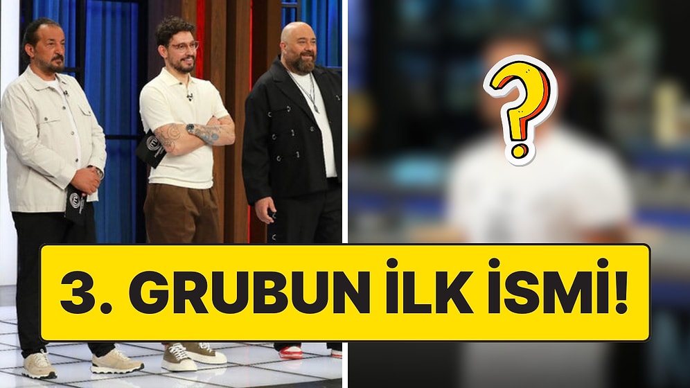 Son Grup Geldi: MasterChef'in 11. Yarışmacısı Belli Oldu!