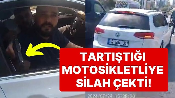 Trafikte Tartıştığı Motosiklet Sürücüsüne Silah Çekti: 'Görüntüleri Bir Yerde Görürsem Seni Bulurum'