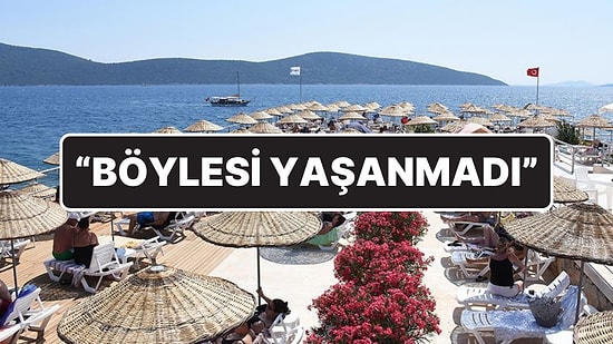 Bodrum Böylesini Görmedi: Halk Plajı Dışında Her Yer Boş!