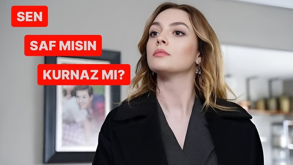 Sen Saf Mısın Kurnaz Mı?