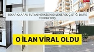Bekar Girenin Evli Çıktığı Daire İlanıyla Reklamın Kralını Yapan Emlakçı