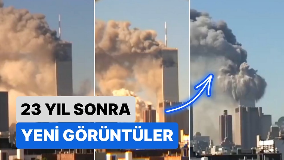 Daha Önce Görülmemiş Bir Açı: 11 Eylül Saldırısından Tam 23 Yıl Sonra Yeni Görüntüler Ortaya Çıktı
