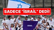 Olimpiyat Açılış Töreninde TRT Spikeri Sadece "İsrail" Dedi, Bilgi Paylaşmadı!