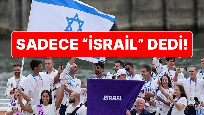 Olimpiyat Açılış Töreninde TRT Spikeri Sadece "İsrail" Dedi, Bilgi Paylaşmadı!