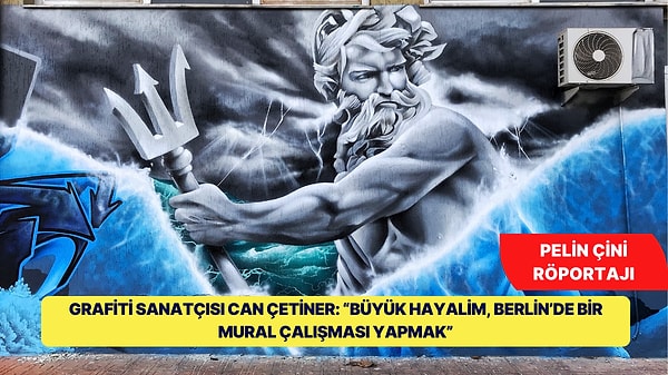 İzmir Sokaklarını Sanatla Güzelleştiren Sprey Ustası Can Çetiner: "Berlin'de Bir Çalışma Yapmak İsterim"