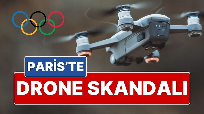 Paris Olimpiyat Oyunları’nda Drone Skandalı: Rakibin Antrenmanını Drone İle İzledi