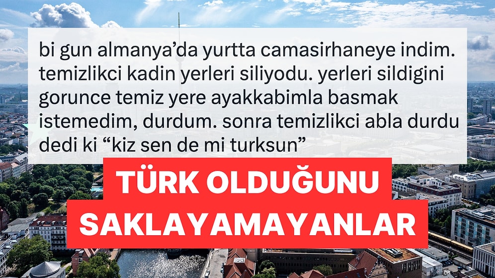 Yurt Dışında Türk Olduğu Şıp Diye Anlaşılanlar Gününüzü Şenlendirecek