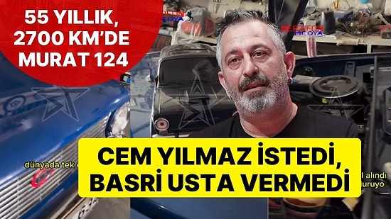 Cem Yılmaz İstedi, Basri Usta Vermedi! 55 Yıllık Murat 124 Sosyal Medyada Yeniden Gündem Oldu