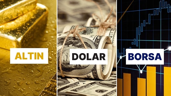 30 Temmuz Piyasalarda Son Durum: Altın, Dolar ve Borsa