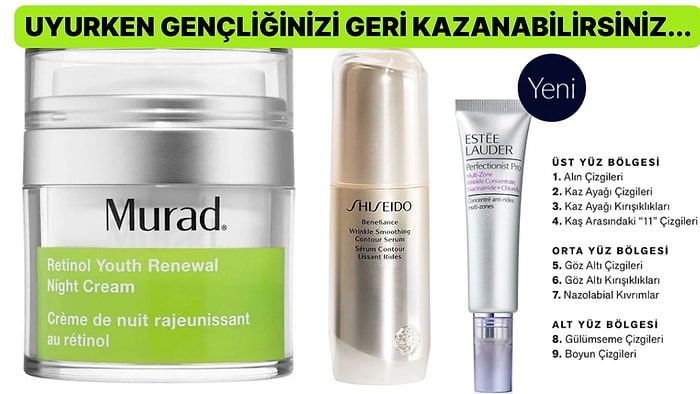 Sizi “Yüzüne Bir Şey mi Yaptırdın?” Sorusuna Maruz Bırakacak Botoks Etkili Krem ve Serum Tavsiyeleri