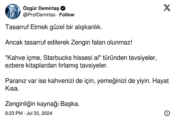 Demirtaş, tasarrufun güzel bir alışkanlık olduğunu söylemiş ancak tasarrufla zengin olunamayacağını belirtmişti.