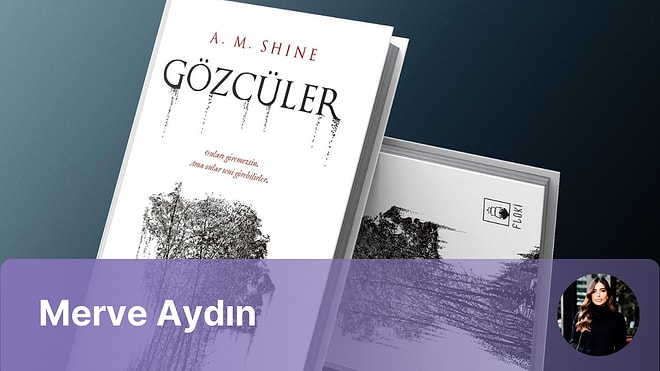 Psikolojik Korku Türünün En Yeni Eserlerinden Biri Olan: "Gözcüler"