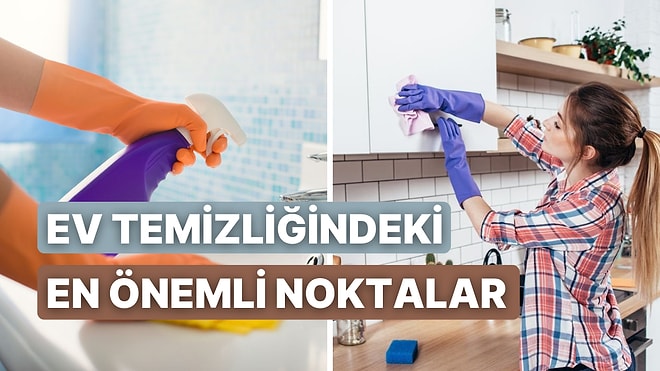 Evde Kalıcı Hijyen Sağlamak İçin Dikkat Etmeniz Gereken 10 Nokta