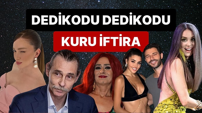 31 Temmuz'a Damgasını Vuran Magazin Olaylarını Anlatıyoruz!