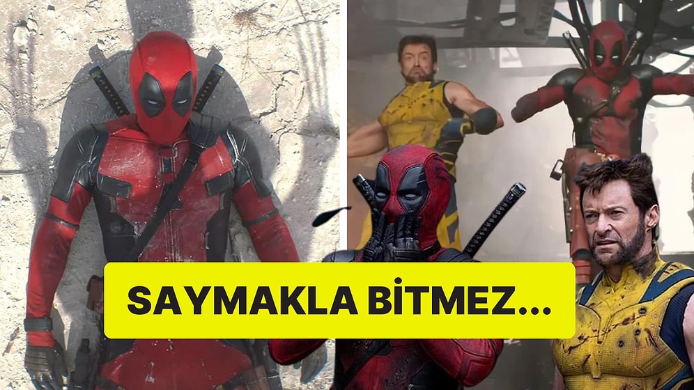 Gişede Hasılat Rekoru Kıran 'Deadpool & Wolverine' Üstüne Bir de Küfür Rekoru Kırdı