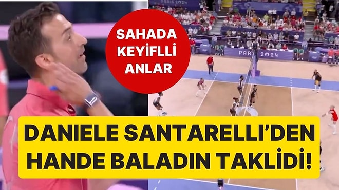 Sahada Keyifli Dakikalar: Daniele Santarelli'nin Hande Baladın Taklidi Güldürdü