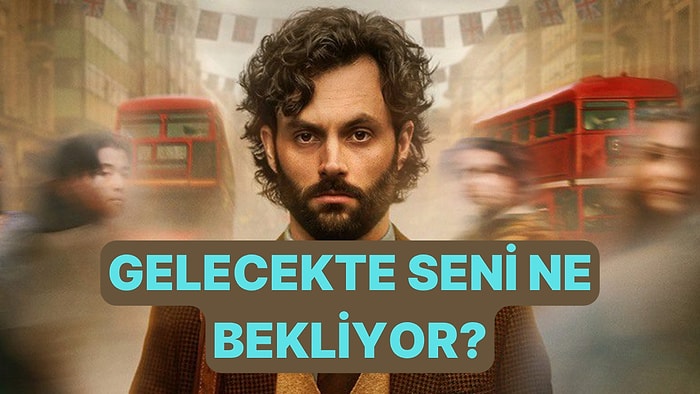 Gelecekte Seni Neyin Beklediğini Öğrenmeye Hazır mısın?