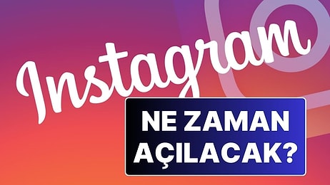 Instagram’ın Kapatılması Hakkında Bakan’dan Açıklama: Instagram Ne Zaman Açılacak?