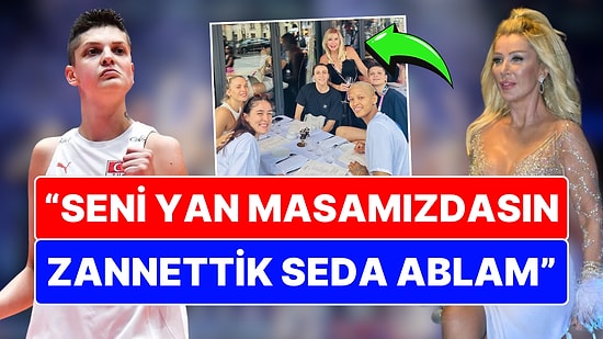 "Seni Yan Masamızdasın Zannettik Seda Ablam": 'Filenin Sultanları' Paris'te Seda Sayan'ın İkiziyle Karşılaştı!