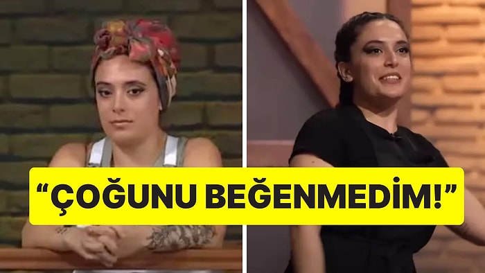 MasterChef'in Sivri Dilli Yarışmacısı Deniz, Diğer Yarışmacıları "Eksik" Görüp Eleştirdi