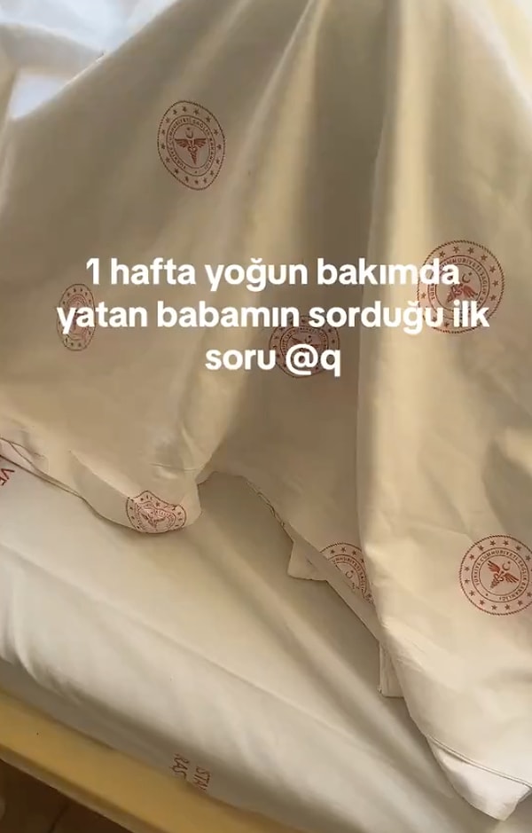 Genç adam o anları "1 hafta yoğun bakımda yatan babamın sorduğu ilk soru" notuyla paylaştı.