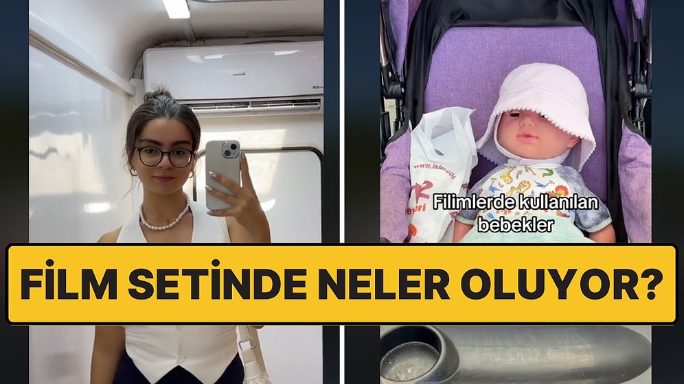 Film Setine Giden Oyuncu Tüm Detayları TikTok'ta Paylaştı!