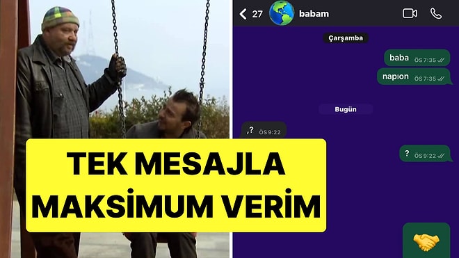 Babalarıyla Olan Minimum Mesajlaşmalarıyla Güldürmeyi Başaranlar