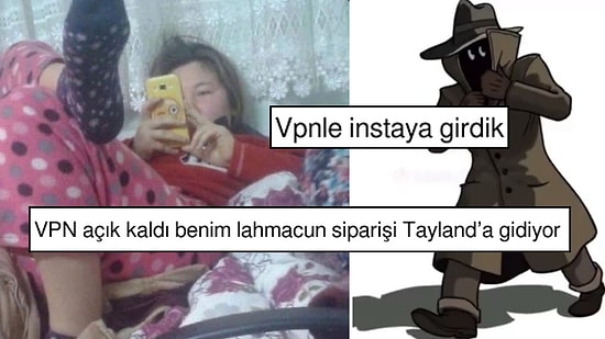 VPN'le Instagram'a Girenlerden Her Durumda Komik Olabileceğimizin Kanıtı Paylaşımlar