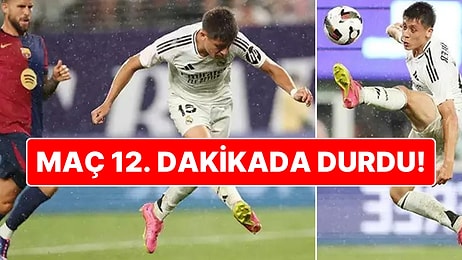 Arda Güler de Sahadaydı: Real Madrid-Barcelona Maçı 12'nci Dakikada Yıldırım Tehlikesi Yüzünden Durdu!