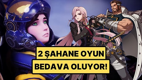 Epic Games Store'da Haftanın Bedavaları Ortaya Çıktı: Steam Fiyatları 2 Bin TL'yi Aşıyor!