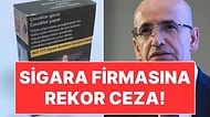 Fabrikaya Girip Doğal Gaz Faturasına Kadar İncelediler: Büyük Sigara Firmasına Rekor Ceza!