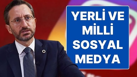 Instagram Tartışmaları Devam Ederken Fahrettin Altun'dan Açıklama: Yerli ve Millî Sosyal Medya Üretilmeli"