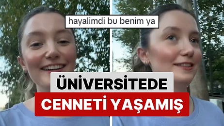 Üniversite Yıllarındaki En Sevdiği Şeylerden Birini Anlatan Genç Kadın: "Birbirimize Ev Teklifinde Bulunmak"