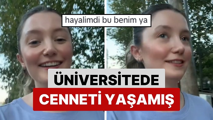 Üniversite Yıllarındaki En Sevdiği Şeylerden Birini Anlatan Genç Kadın: "Birbirimize Ev Teklifinde Bulunmak"