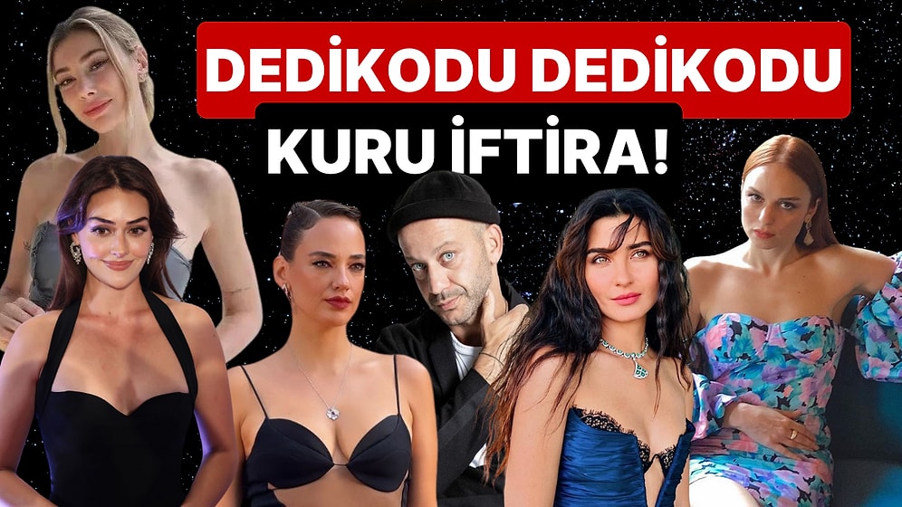 5 Ağustos'a Damgasını Vuran Magazin Olaylarını Anlatıyoruz!