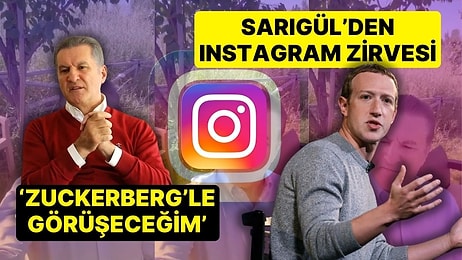 Instagram İçin Harekete Geçti: Mustafa Sarıgül, Meta'nın Sahibi Mark Zuckerberg'le Görüşeceğini Açıkladı