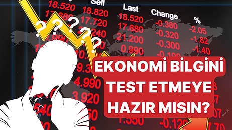 Bu Test ''Ben Ekonomistim'' Diyenler İçin!