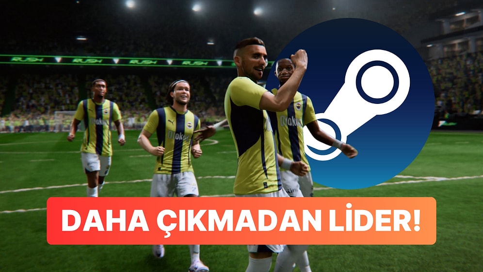 Steam Türkiye'de Haftanın En Çok Satanları: FC 25'e Şimdiden Yükseldik!