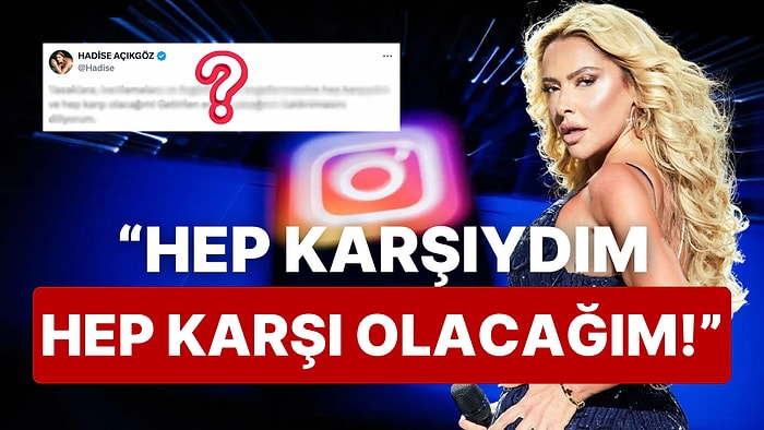 Geç Olsun Güç Olmasın: Kervana Katılan Hadise'den Kısa ve Öz Instagram Erişim Engeli Tepkisi!