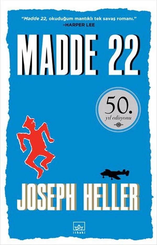 ABD'li yazar Heller, bir yüzbaşının askerlik süresiyle ilgili yaşadığı çelişkiyi 'Catch-22' romanında ele almış, bu paradoksal durum 'Catch-22' adıyla literatüre geçmişti.